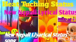 new nepali lyrical statusheat tuching statustik tok songvoice of Nepal songparbinsaजेहुन्छ सहुला [upl. by Wandis]