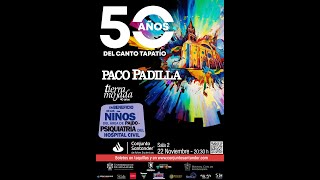 Voy a tener el honor de participar en el Concierto de Paco Padilla 22 de noviembre [upl. by Hoi446]