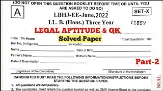 LLB ENTRANCE EXAM 2024  LLB ENTRANCE EXAM 2022 QUESTION PAPER SOLUTION part 2 [upl. by Einnel]