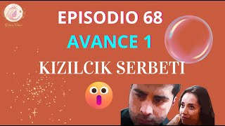 Kizilcik Serbeti Sorbete de arándanos 68 AVANCE 1 😲Temporada 3 ESPAÑOL Mi Resumen❣️ [upl. by Abbi977]