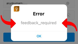 Fix instagram feedback required login error in iphone  Problem Solved [upl. by Ehcar]