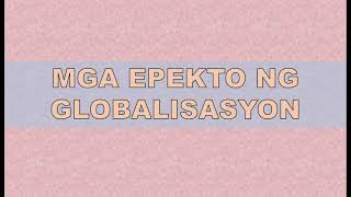 AP10 Q2 Modyul 14 Suliranin at Epekto ng Globalisasyon [upl. by Frierson]