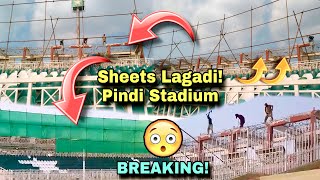 AMAZING 🤩 SHEETS LAGADEYE  Pindi amp National Stadium New Latest Updates [upl. by Attenborough]