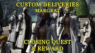 FFXIV  Margrat Custom Delivery Closing Quest amp Reward [upl. by Yanal]