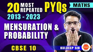 Most Repeated Questions from Probability amp Mensuration 🔥 Class 10 Maths PYQs [upl. by Moran]