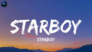 The Weeknd  Starboy Lyrics [upl. by Okiam]