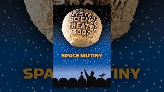 MST3K Space Mutiny [upl. by Anrol]