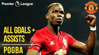 Paul Pogba  All Premier League Goals  Assists  Manchester United  WC 2018 [upl. by Niwled]