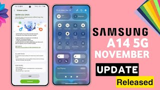 Samsung A14 5G  November Update Released🔥 Whats New Features  New Software Update A14 [upl. by Genet]