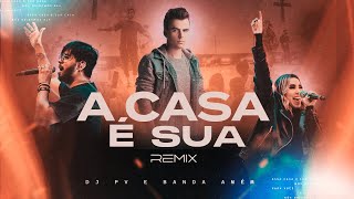 DJ PV amp AMÉM  A Casa É Sua Remix Lyric Video [upl. by Esiralc]