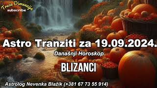 Astro Tranziti za Četvrtak 19 Septembar 2024  Današnji Horoskop [upl. by Lidia]