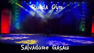 Salvador Gasaui “Rueda Cyr”Artista Circense [upl. by Leisha]