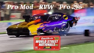 World Street Nationals XXXI  Pro Mod  RVW  Pro 275  Saturday Night Qualifying [upl. by Maurise]