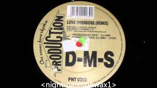 DMS love overdose remix [upl. by Liahus618]