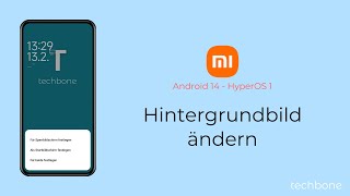 StartbildschirmHintergrundbild ändern  Xiaomi Android 14  HyperOS 1 [upl. by Eleinad]