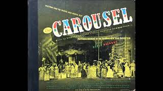 1945 “Carousel” Original Cast album  You’ll Never Walk Alone Christine Johnson amp chorus vocal [upl. by Franzoni]