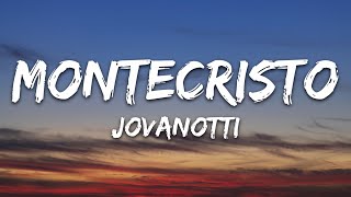 Jovanotti  Montecristo TestoLyrics [upl. by Ameen]