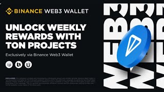 BINANCE WEB3 WALLET TON Ecosystem Campaign P3  DeDust Bemo amp UTonic Airdrop 50000 Prize Pool [upl. by Bevon36]