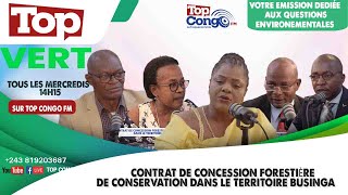 TOP VERT CONTRAT DE CONCESSION FORESTIÈRE DE CONSERVATION DANS LE TERRITOIRE BUSINGA [upl. by Nylhsa879]