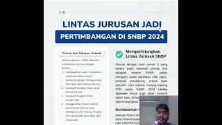 LINTAS JURUSAN JADI BAHAN PERTIMBANGAN KELULUSAN SNBP 2024 [upl. by Mabelle]