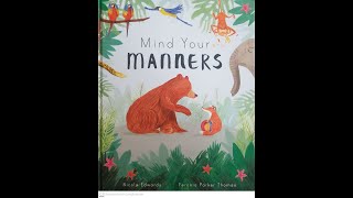 Read Aloud Mind Your Manners by Nicola Edwards [upl. by Jarrid223]