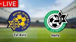 Maccabi Tel Aviv Vs Maccabi Haifa Live Match 🔴 [upl. by Ainalem]