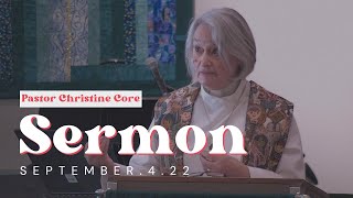 Pastor Christine Core Sermon  September 4th [upl. by Bassett776]