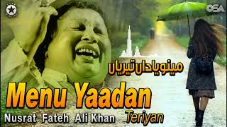 Menu Yaadan Teriyan  Nusrat Fateh Ali Khan  Superhit Romantic Qawwali  Official Release OSA Gold [upl. by Pylle]