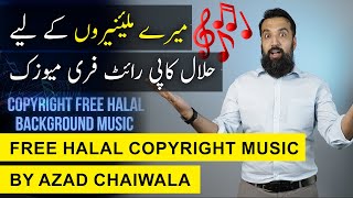 Free Halal Copyright Music by Azad Chaiwala [upl. by Nagaek]