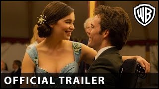 Me Before You – Official Extended Trailer 2 – Official Warner Bros UK [upl. by Sturges]