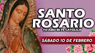 ❤️SANTO ROSARIO DE HOY SÁBADO 10 DE FEBRERO DE 2024🌷 Rosario  Yo Amo❤️Mi Fe Católica✞ [upl. by Lally]