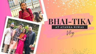 BHAI TIKA VLOG  Growing with Ayanka  TIHAR 2080 [upl. by Enomaj]