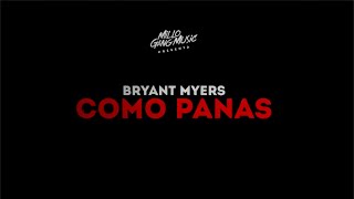 Bryant Myers  Como Panas Official Lyric Video [upl. by Vitoria933]