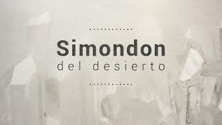 Simondon del desierto [upl. by Doolittle]