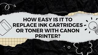 How easy is it to replace ink cartridges or toner with Canon Printer [upl. by Nnairrek109]