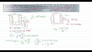 A cell with N50 KCl solution showed a resistance of 550 ohms at 25°C The specific conductivity of [upl. by Lac280]