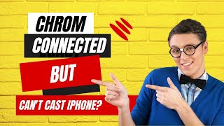 Chromecast Connected But Cant Cast iPhone [upl. by Ani]