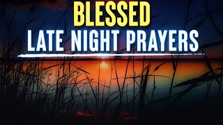 Late Night Prayers For Sleep  Gods Promises  Fall Asleep To Gods Word [upl. by Tatianas]