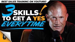 Sales Training  3 Skills to Get a YES Every Time  Andy Elliott [upl. by Intirb459]