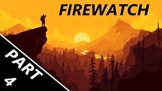 Uncovering the Mystery  Firewatch Part 4  The End [upl. by Aisaim453]