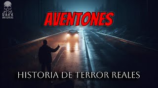 4 Perturbadoras Historias de Terror Reales de Aventones [upl. by Idalina673]