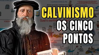 O que é CALVINISMO  Cinco pontos TULIPA resumo [upl. by Yanttirb]