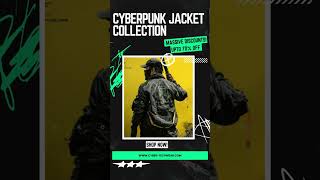 Cyberpunk Jacket Collection  Massive Discounts Up to 70 OFF [upl. by Ahsiliw]