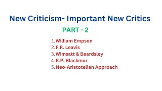 New Criticism Important New Critics PART2 [upl. by Arliene515]