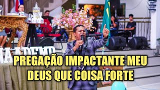 PREGAÇÃO IMPACTANTE Congresso UNAADEMPPr Ivo Rodrigues [upl. by Olenka168]