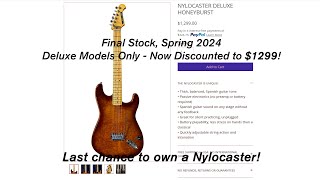 Nylocaster Sale  Summer 2024  Final Stock [upl. by Riesman]