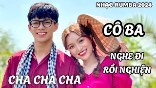 CÔ BA  ĐÍNH ƯỚC ĐAU XÓT LÝ CON CUA LK CHA CHA CHA NHỮNG BÀI HÁT HAY NHẤT 2024 HOT NHẤT TIKTOK [upl. by Simons]