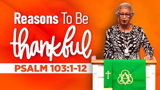 Reasons to Be ThankfulThanksgiving Sermon from Rev Linda Henry [upl. by Dirtsa204]