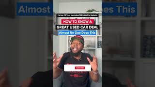 How To Know a Great Used Car Deal [upl. by Eldnar]