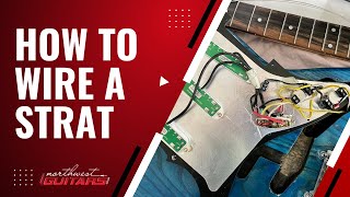 How To Wire A Stratocaster  Tutorial [upl. by Etnohs310]